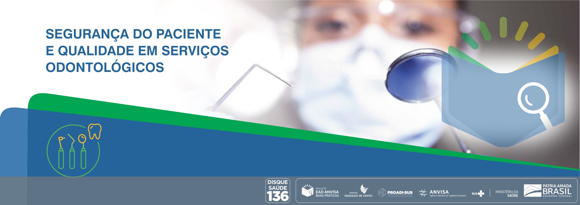 Segurança do Paciente e Qualidade em Serviços Odontológicos ANVISA_2020_SPQSO