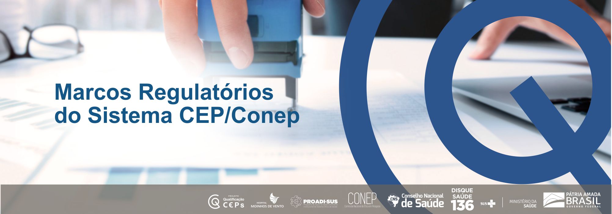 Marcos regulatórios do Sistema CEP/Conep para o processo de análise ética de projetos de pesquisa CEP_2022_MRSCCPAPP