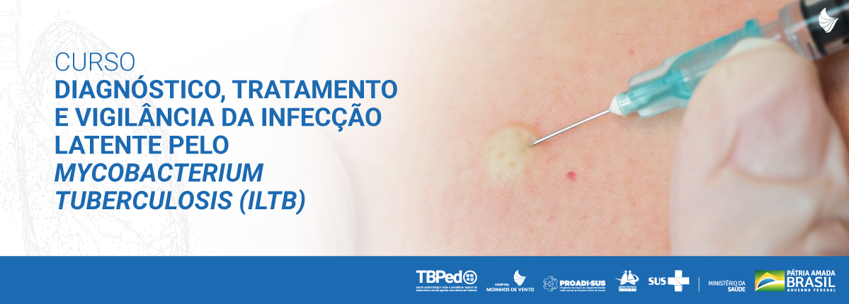 Diagnóstico, tratamento e vigilância da infecção latente pelo Mycobacterium tuberculosis (ILTB) 2022_TBPED_ILTB