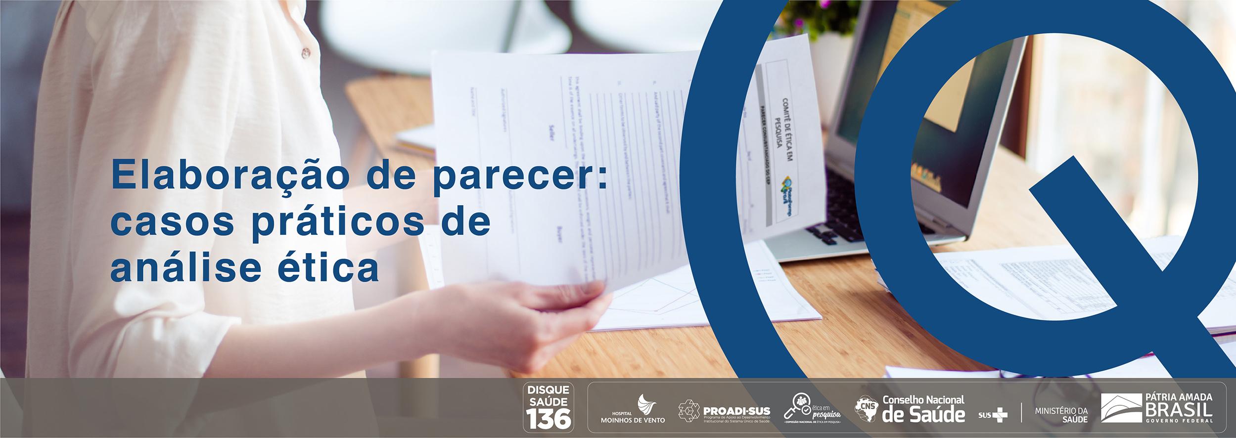 Elaboração de parecer: casos práticos de análise ética 2024_CEP_EPCPAE