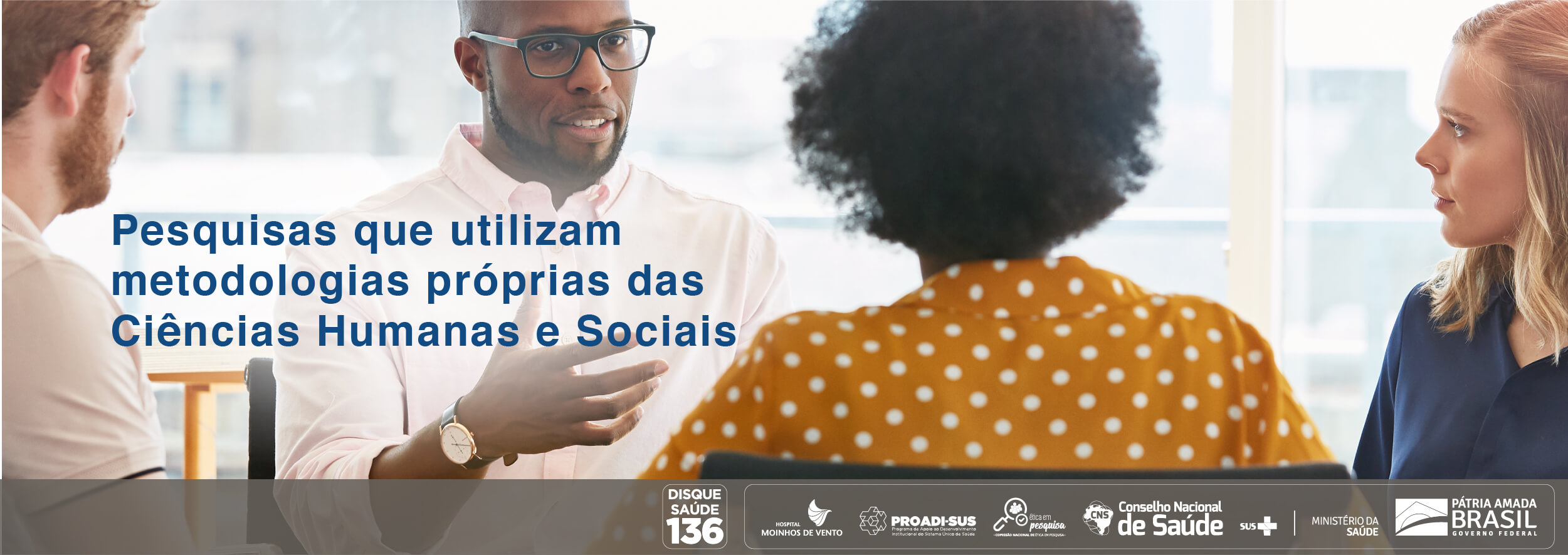 Pesquisas que utilizam metodologias próprias das Ciências Humanas e Sociais 2024_CEP_PUMPCHS