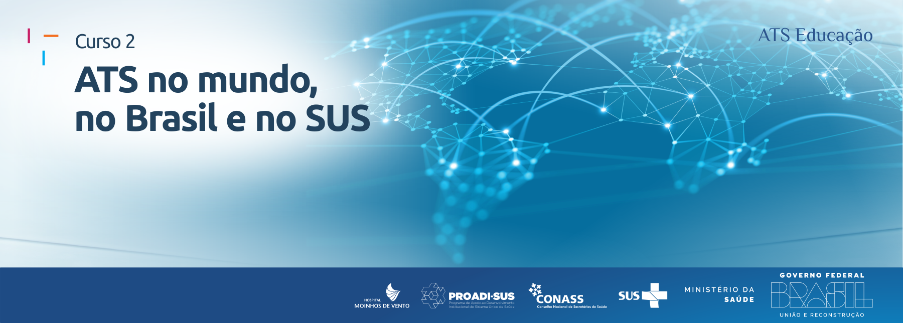ATS no mundo, no Brasil e no SUS ATS_2024_ATSNMMBSUS