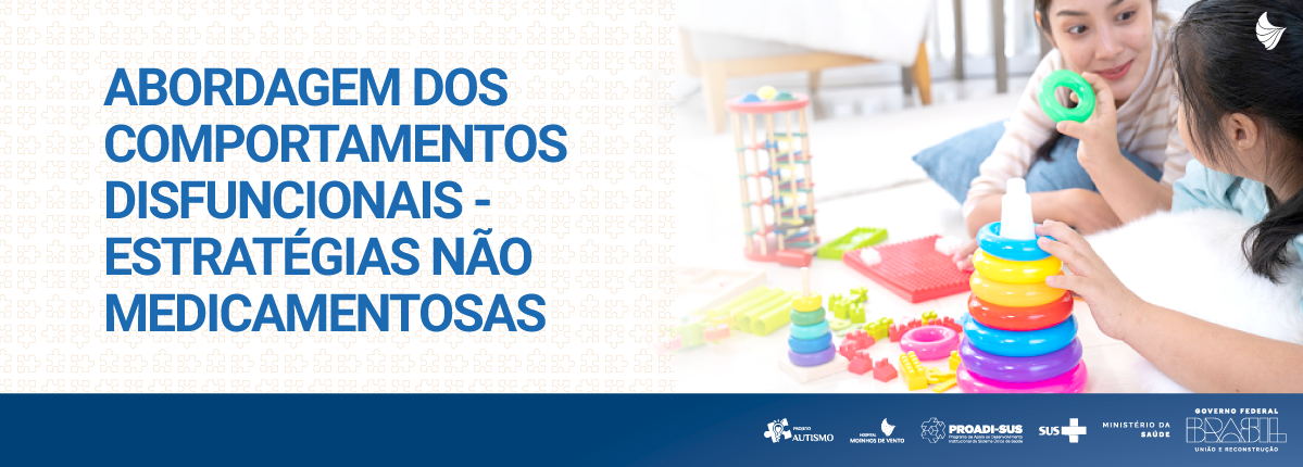 Abordagem dos comportamentos disfuncionais - estratégias não medicamentosas AUT_ACDEM_2023