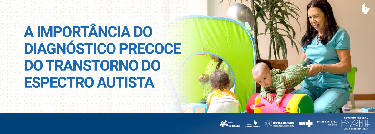 A importância do diagnóstico precoce do Transtorno do Espectro Autista AUT_AIDPTEA_2023